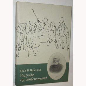 Vestjyde og verdensmand