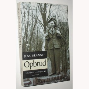 Opbrud - historien om en far og en sn