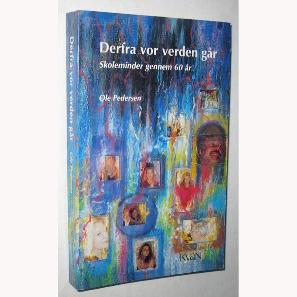 Derfra vor verden gr