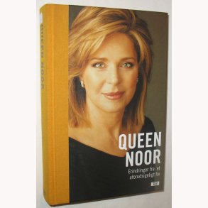 Queen Noor Erindringer fra et uforudsigeligt liv