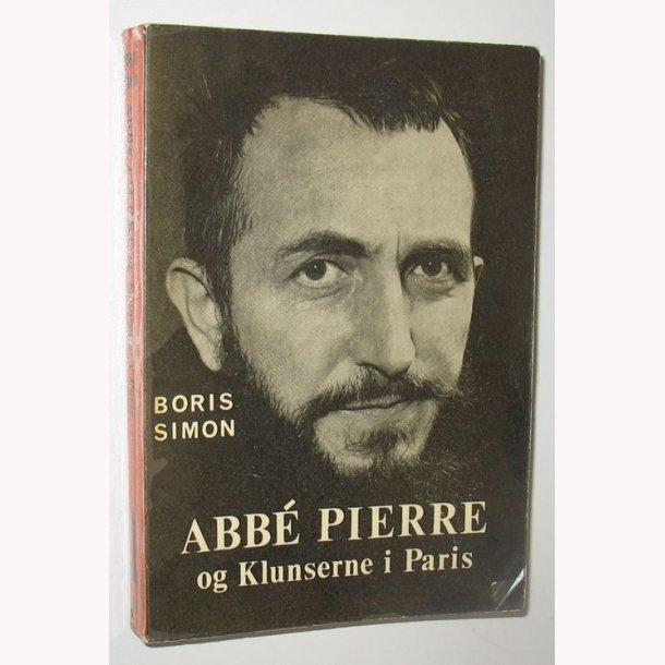 Abb&eacute; Pierre og Klunserne i Paris