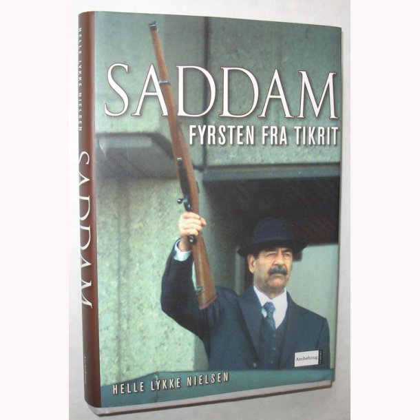Saddam - fyrsten fra Tikit