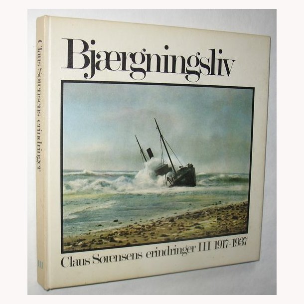 Bjrgningsliv - Bind lll 1917-1937