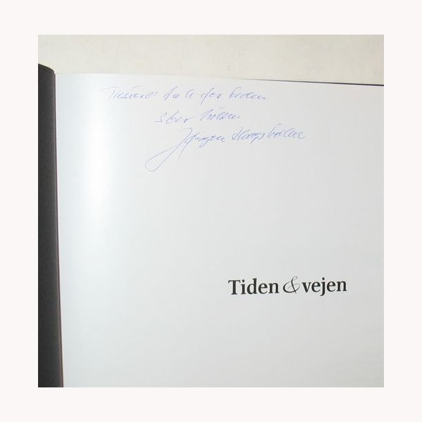 Tiden &amp; vejen - signeret