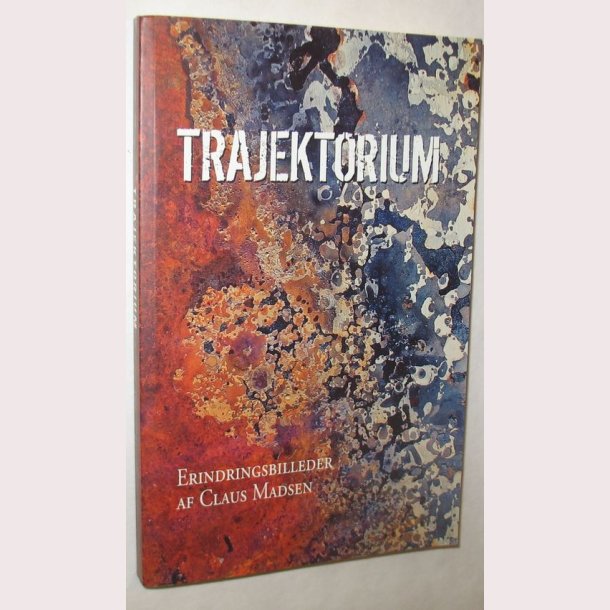 Trajektorium - erindringsbilleder