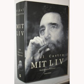 Fidel Castro - Mit liv