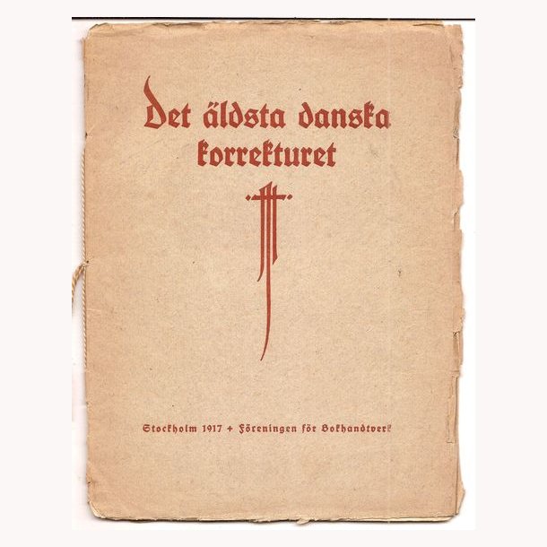 Det &auml;ldsta danska korrekturet