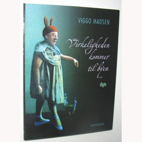 Virkeligheden kommer til byen - digte