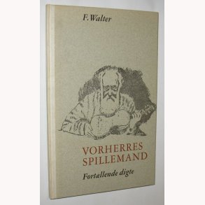 Vorherres spillemand - fortllende digte
