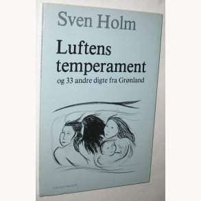 Luftens temperament - digte fra Grnland
