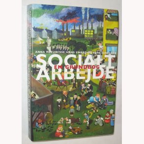 Socialt arbejde - en grundbog