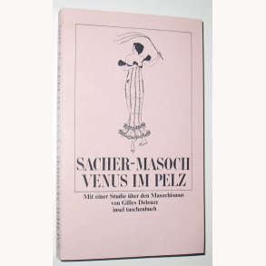 Sacher-Masoch Venus im Pelz