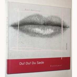 Du! Du! Du Sde - erotisk poesi