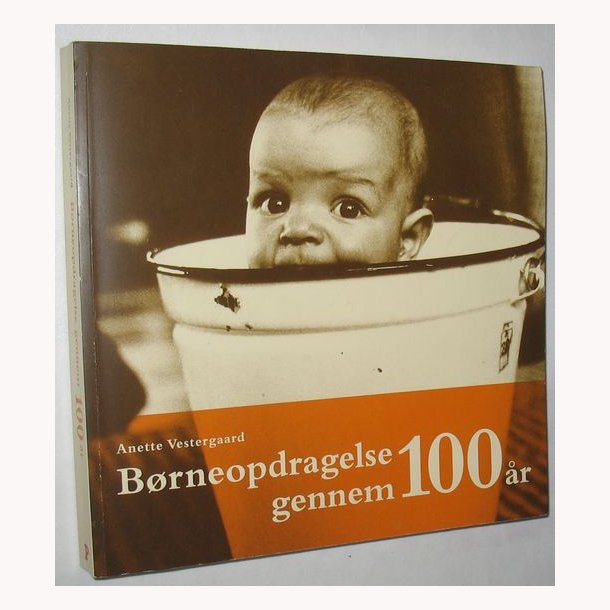 Brneopdragelse gennem 100 r