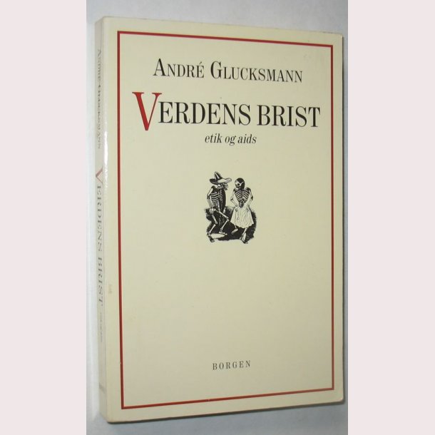 Verdens brist - etik og aids