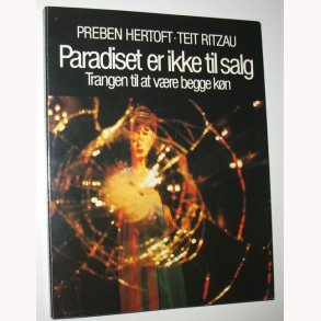 Paradiset er ikke til salg: Preben Hertoft og Teit Ritzau 