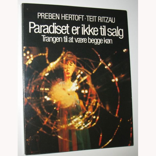 Paradiset er ikke til salg: Preben Hertoft og Teit Ritzau 