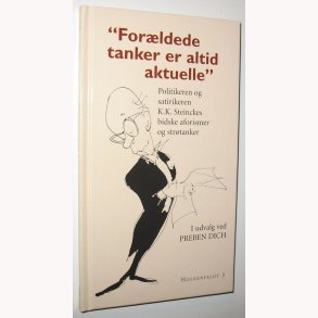 Forldede tanker er altid aktuelle