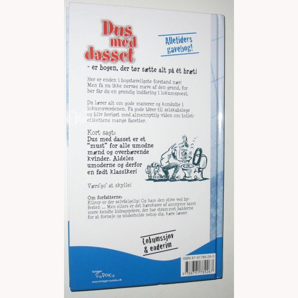 Dus med dasset - lokumssjov &amp; enderim