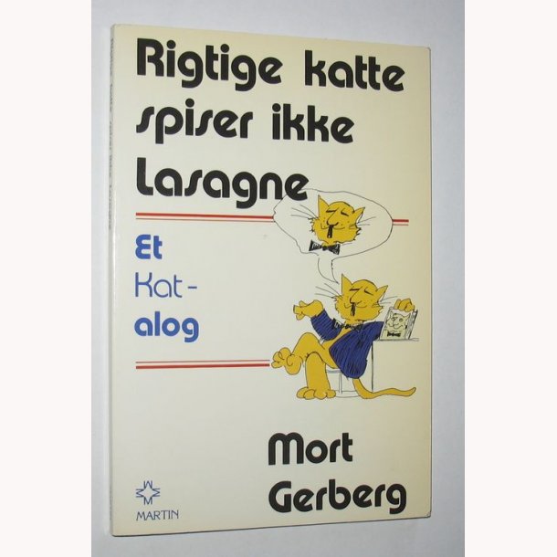 Rigtige katte spiser ikke lasagne