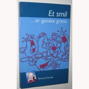 Et smil er ganske gratis
