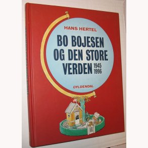 Bo Bojesen og den store verden 1945-1996