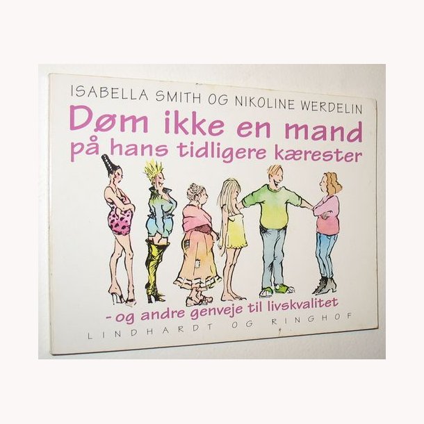 Dm ikke en mand p hans tidligere krester