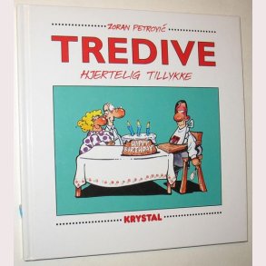 Tredive hjertelig tillykke