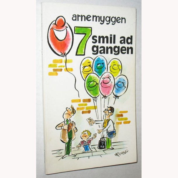 7 smil ad gangen