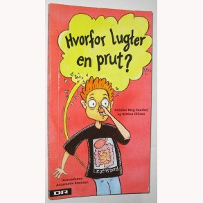Hvorfor lugter en prut?