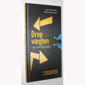 Drop vgten det er dine valg der tller: Hans-Henrik Nielsen