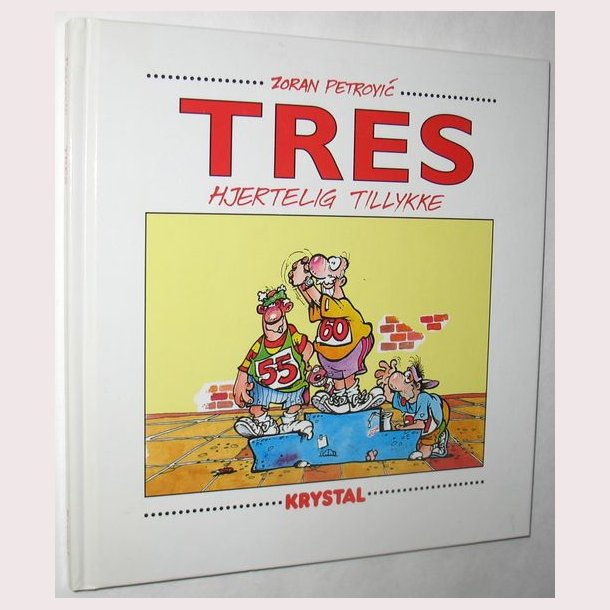 Tres - hjertelig tillykke