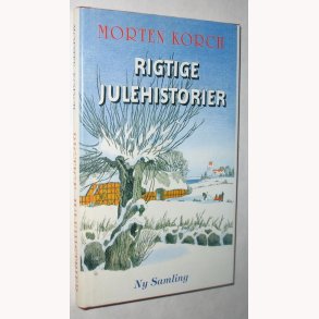 Rigtige julehistorier: Morten Korch
