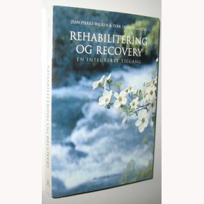 Rehabilitering og recovery