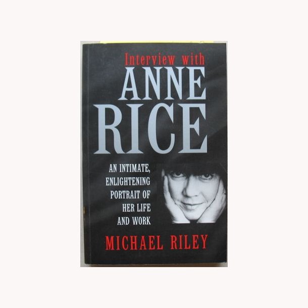 Interview with Anne Rice