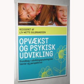 Opvkst og psykisk udvikling