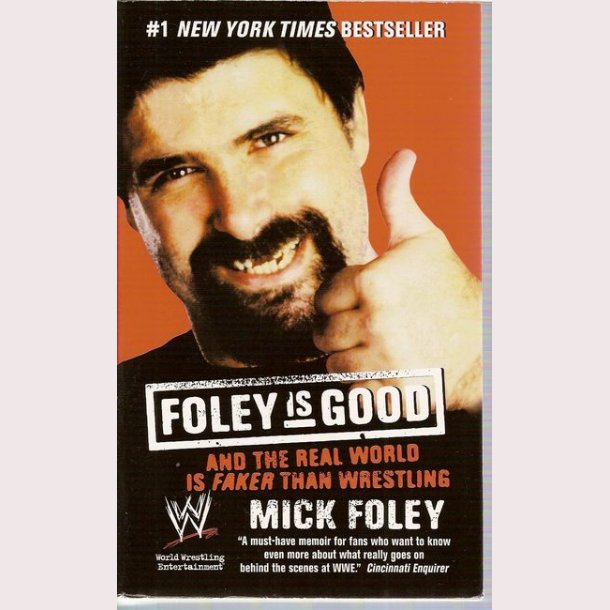 Foley is Good: Mick Foley