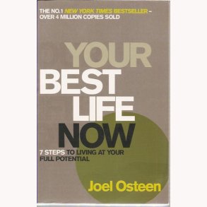 Your Best Life Now