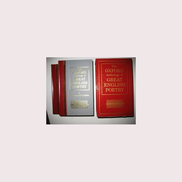 The Oxford Anthology of Great English Poetry