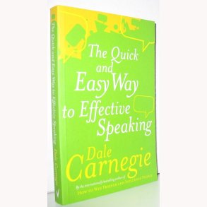 The Quick and Easy Way to Effective Speaking