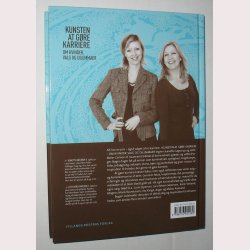 Kunsten at gre karriere: Jeanette Lgstrup og Jette Meier Carlsen