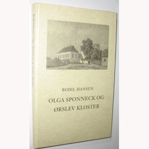Olga Sponneck og rslev Kloster