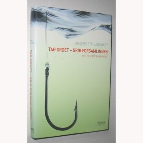 Tag ordet - grib forsamlingen