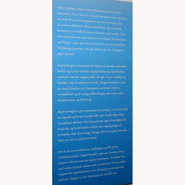 Mary - Kronprinsesse af Danmark: Karin Palshj og Gitte Redder