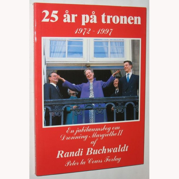 25 r p tronen 1972-1997