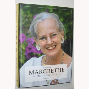 Margrethe - Mit liv i billeder