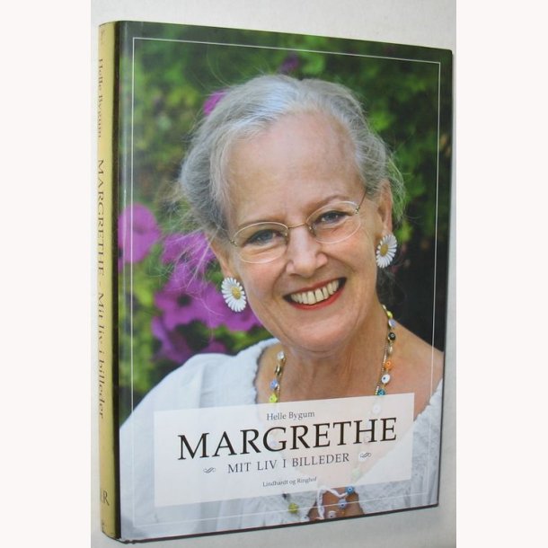 Margrethe - Mit liv i billeder