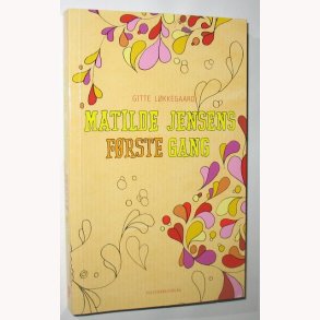 Matilde Jensens frste gang