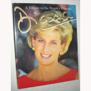 Diana - A Tribute to the People´s Princess