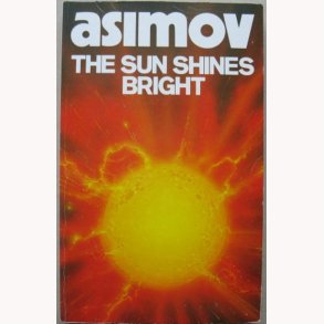 The Sun shines bright